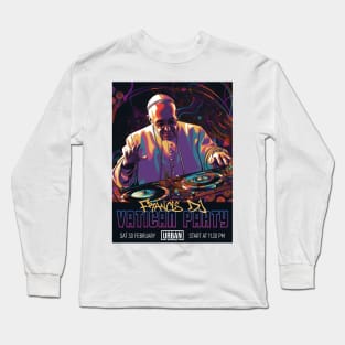 Pope Francis DJ Vatican Party Caricature Long Sleeve T-Shirt